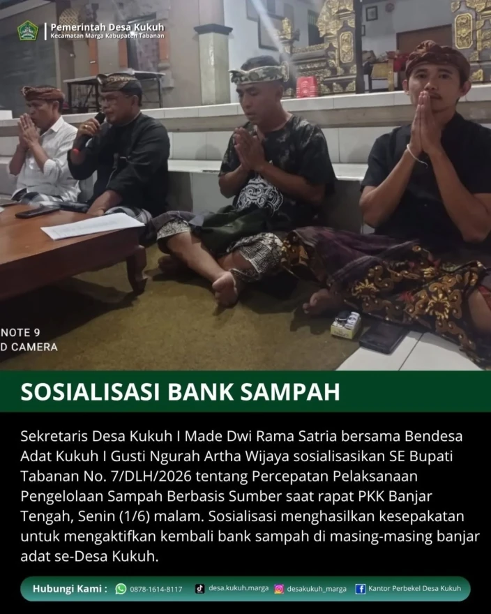 SINERGI PEMDES KUKUH DAN DESA ADAT KUKUH DORONG MASYARAKAT PILAH SAMPAH DARI SUMBER